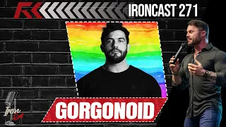 GORGONOID - IRONCAST #271