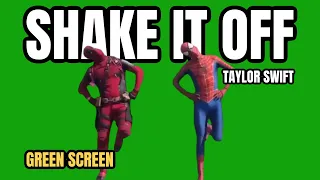 Deadpool & Spider Man Dancing Shake it Off by Taylor Swift Meme | Green Screen Template Free to use