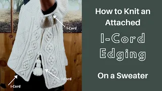 How To Knit An Attached I Cord Edging