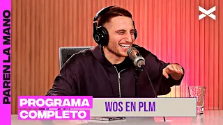 WOSITO | #ParenLaMano Completo - 10/04 | Vorterix