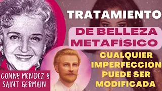 💆TRATAMIENTO de BELLEZA metafísico 🧠#metafisica #connymendez #saintgermain #belleza