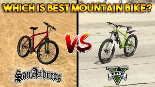 GTA 5 ONLINE : GTA 5 MOUNTAIN BIKE VS GTA SAN ANDREAS MOUNTAIN BIKE (WHICH IS BEST?)