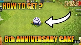 How to get 6th anniversary Cake in Clash of Clans by Coc Boss