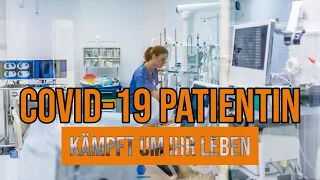 Eine Covid-19 Patientin kämpft um ihr Leben