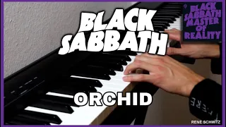 Black Sabbath - ORCHID (Piano Cover)