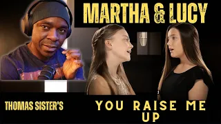 "Sisters' Emotional Duet - 'You Raise Me Up' - Lucy & Martha Thomas | Kings' FIRST TIME Reaction"