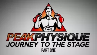 Peak Physique Natural Bodybuilding Documentary: A Natural Bodybuilders Journey to the Stage - Part 1