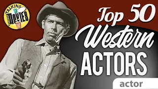 Top 50 Western Actors