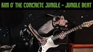 Kim o' the Concrete Jungle - Jungle Beat