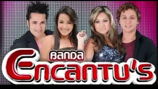 Banda Encantu's - As Melhores