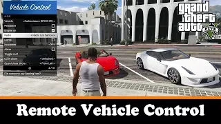 GTA 5 моды - Remote Vehicle Control