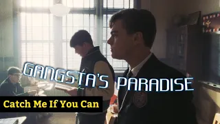 Frank Abagnale | Gangsta's Paradise