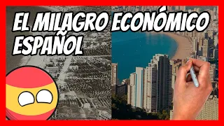 ✅ El MILAGRO ECONÓMICO ESPAÑOL | ¿Cómo se convirtió España en un país desarrollado en sólo 15 años?