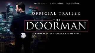 THE DOORMAN - OFFICIAL TRAILER 'SPY THRILLER'