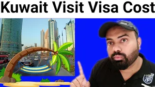 Kuwait visit visa cost 2022