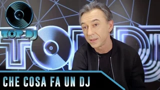 Che cosa fa un DJ? La risposta di Albertino