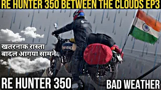 I Caught clouds on Ride | RE Hunter 350 | Heavy Rain Bike Ride | Himachal Off Road | EP 03