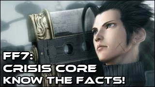 Crisis Core (FF7) - Know the Facts! (Trivia and Easter Eggs that you didn't know)