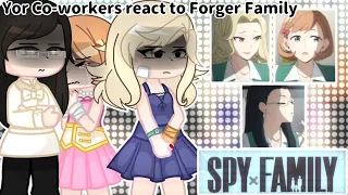 Yor's Co-workers react to Forger Family | spy x family | 1/1 | gacha glitch | no part 2 | rus/eng