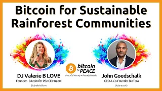 [LIVE] Bitcoin for Sustainable Rainforest Communities - John Goedschalk