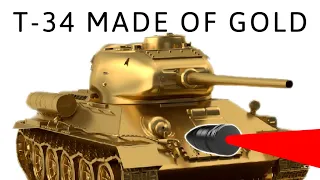 T-34 MADE OF GOLD VS TIGER 1