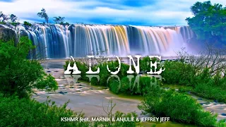 KSHMR feat. MARNIK & Anjulie feat. Jeffrey Jay - Alone (Lyrics Videos)