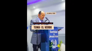 EL VERBO DE DIOS   |   P.E  RAFAEL PEREZ.