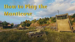 How to Play the Manticore