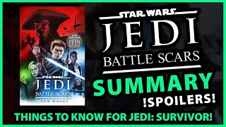 Jedi: Battle Scars Book Summary & What to Know For Jedi: Survivor