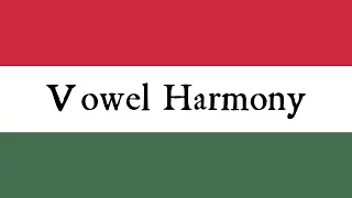 Hungarian Vowel Harmony - Learn Hungarian with Oliver!