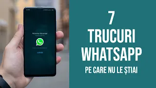 7 trucuri pentru WhatsApp pe care probabil nu le știai