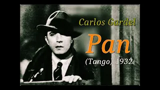 Carlos Gardel   Pan   Tango 1932