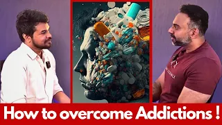 Overcoming Addictions Explained | MG X Dr.Ashwin Vijay | Madan Gowri | Podcast