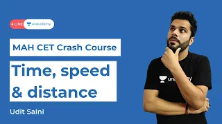 Speed, Time and Distance | mba cet 2021 exam crash course | mah cet  mba exam preparations