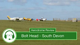 Aerodrome Review: Bolt Head, Devon