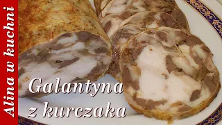 Chicken galantine (roulade) with liver - tasty meat for holidays, delicious meat for sandwiches