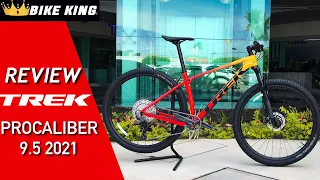 REVIEW TREK PROCALIBER 9.5 2021 || Y LES MOSTRAMOS LA MISMA MTB PERO YA MODIFICADA CON TOPES DE GAMA