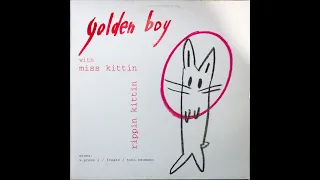 Rippin Kittin   -   Golden Boy feat Miss Kittin (Extended Version)