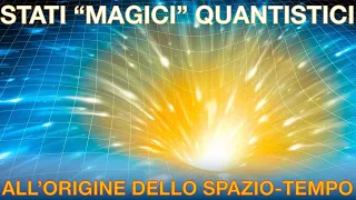 Stati "magici" quantistici e universo olografico