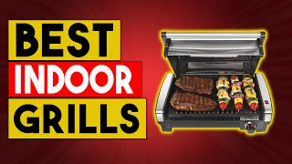 BEST INDOOR GRILL - Top 12 Best Indoor Grills In 2021