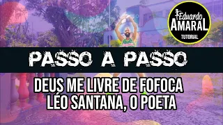 AULA 68 PASSO A PASSO -Deus Me Livre De Fofoca - Léo Santana, O Poeta | FitDance (Coreografia)