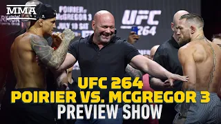 UFC 264: Poirier vs. McGregor 3 Preview Show | MMA Fighting