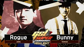 세스코입니다~ | 2022 GSL 슈퍼토너먼트 S1 | 이병렬 (Rogue) vs 이재선 (Bunny)