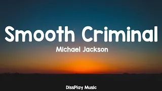 Michael Jackson - Smooth Criminal (lyrics)