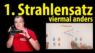 1. Strahlensatz - so geht das auch! | Lehrerschmidt