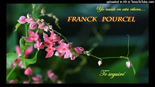 Te seguiré - Franck Pourcel.