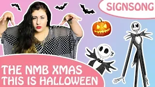 ♡ Nightmare Before Christmas ✦ This Is Halloween ✦ In British Sign Language (BSL/SSE) ✦ #SignSong ♡