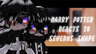 (HP)→ reacts to severus snape 🐍✨ || ft: snape 🖐😩 || gachaclub || (harrypotter)