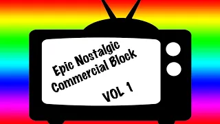 Epic Commercial Block! - 2 Hours of 80's, 90's, and 00's Commercials!