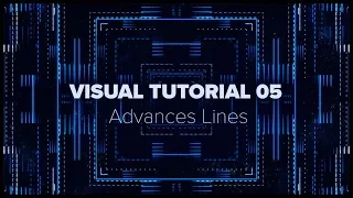 ZYPER VISUALS TUTORIAL 05 - Advanced Lines